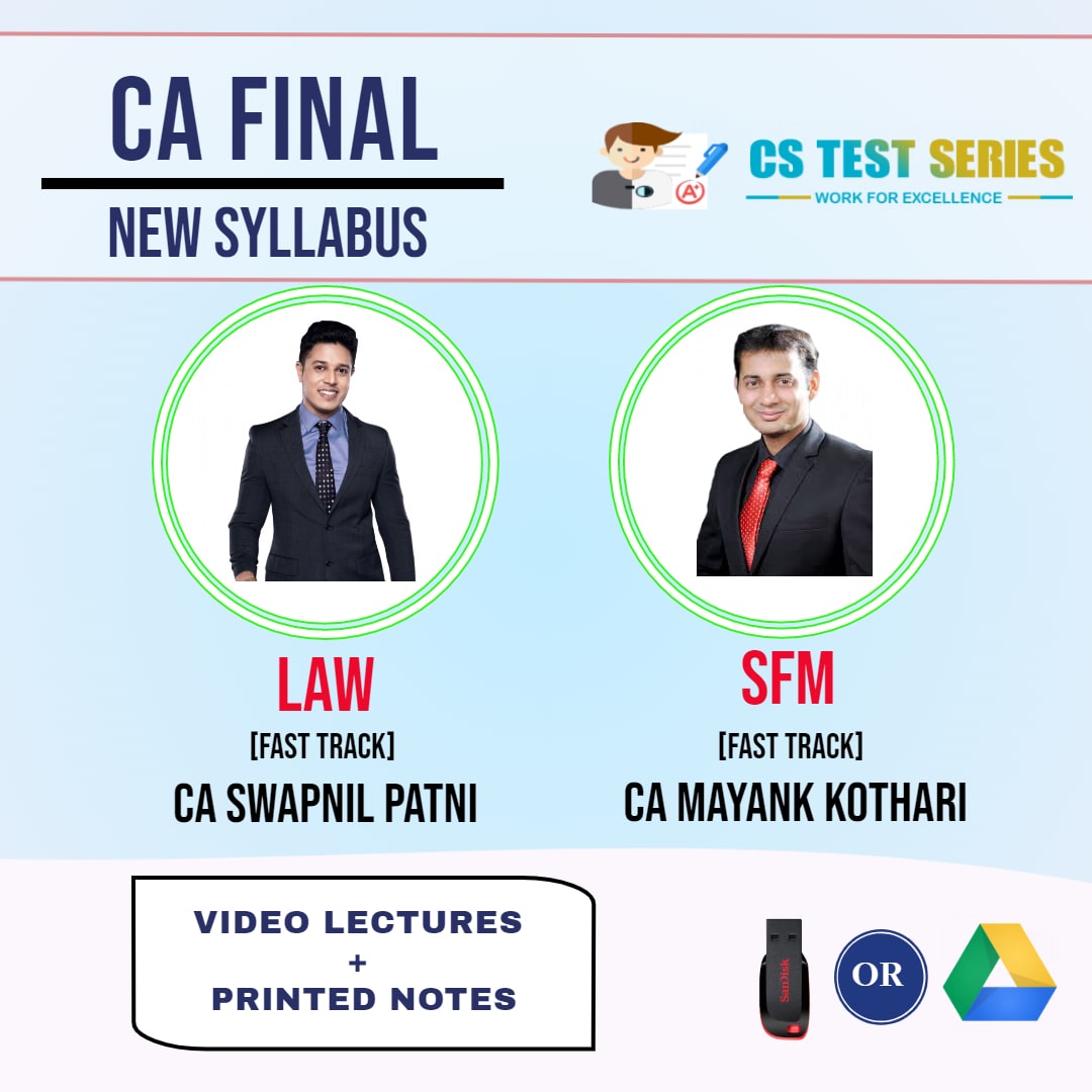 CA FINAL NEW SYLLABUS COMBO CORPORATE AND ECONOMIC LAWS AND STRATEGIC FINANCIAL MANAGEMENT COMBO Fastrack Lectures BY CA Swapnil Patni   CA Mayank Kothari